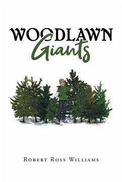 Woodlawn Giants (eBook, ePUB) - Williams, Robert Ross