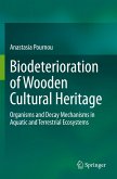 Biodeterioration of Wooden Cultural Heritage