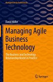 Managing Agile Business Technology