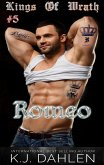 Romeo (Kings Of Wrath MC, #5) (eBook, ePUB) Romeo (Kings Of Wrath MC, #5) (eBook, ePUB)