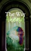 The Way Ahead (Dark Paths, #3) (eBook, ePUB)