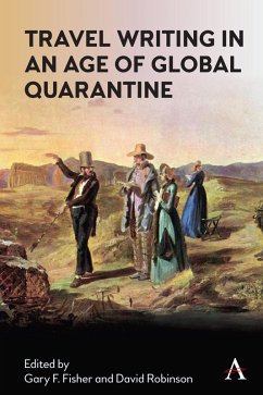 Travel Writing in an Age of Global Quarantine (eBook, ePUB)