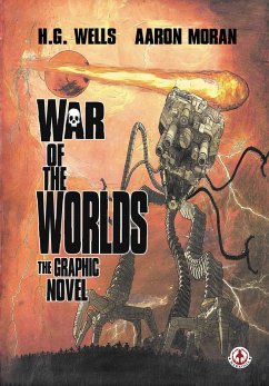 War of the Worlds (eBook, ePUB) - Moran, H. G. Wells Aaron