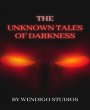 The Unknown Tales Of Darkness Vol 1... - Bild 1