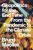 Geopolitics for the End Time (eBook, ePUB)