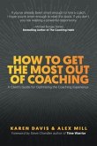 How to Get the Most Out of Coaching (eBook, ePUB)