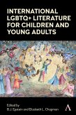 International LGBTQ+ Literature for Children and Young Adults (eBook, ePUB)