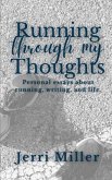 Running Through My Thoughts (eBook, ePUB)