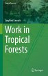 Work in Tropical Forests - Bild 1