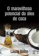 O maravilhoso potencial do óleo de... - Bild 1