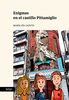 Enigmas en el castillo Pittamiglio (eBook, ePUB) - Caputo, María Pía