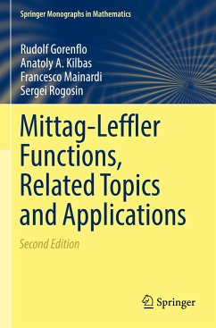 Mittag-Leffler Functions, Related Topics and Applications - Gorenflo, Rudolf;Kilbas, Anatoly A.;Mainardi, Francesco
