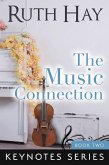 The Music Connection (Keynotes, #2) (eBook, ePUB) The Music Connection (Keynotes, #2) (eBook, ePUB)