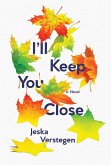 I'll Keep You Close (eBook, ePUB)