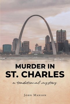Murder in St. Charles (eBook, ePUB)