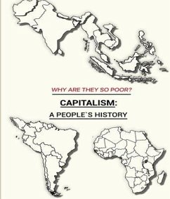 Cover WHY ARE THEY SO POOR?: CAPITALISM (eBook, ePUB)