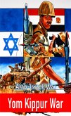 Yom Kippur War (eBook, ePUB)