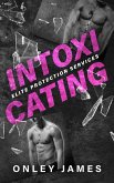 Intoxicating (Elite Protection Services, #1) (eBook, ePUB)