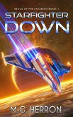 Starfighter Down (Relics of the Ancients) (eBook, ePUB)