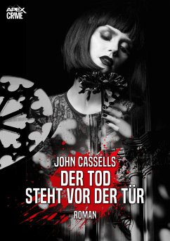 DER TOD STEHT VOR DER TÜR (eBook, ePUB) - Cassells, John