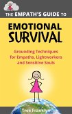 The Empath's Guide to Emotional Survival (The Empaths Guides, #1) (eBook, ePUB)