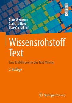 Wissensrohstoff Text - Biemann, Chris;Heyer, Gerhard;Quasthoff, Uwe
