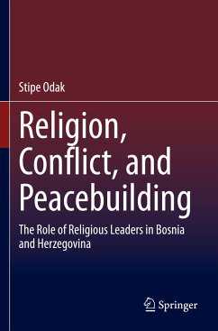 Religion, Conflict, and Peacebuilding - Odak, Stipe