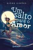 Um salto para o amor (eBook, ePUB)