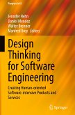 Design Thinking for Software Engineering