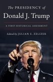 The Presidency of Donald J. Trump (eBook, ePUB)