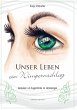 Unser Leben - ein Wimpernschlag - Bild 1