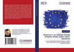 Erasmus+ ve Tübitak Örnek Projeler Kitab¿ (2021-2027 Dönemi) - Tokmak, Musa