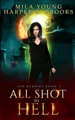 All Shot To Hell - Young, Mila; Brooks, Harper A.