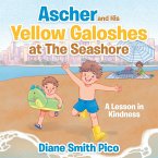 Ascher and His Yellow Galoshes at The Seashore: A Lesson in Kindness