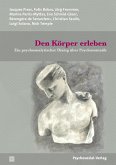 Den Körper erleben (eBook, PDF)