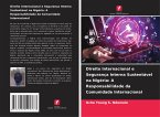 Direito Internacional e Segurança Interna Sustentável na Nigéria: A Responsabilidade da Comunidade Internacional