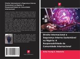 Direito Internacional e Segurança Interna Sustentável na Nigéria: A Responsabilidade da Comunidade Internacional