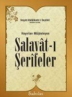 Hayirlari Müjdeleyen Salavat-i Serifeler - Kasim Fidan, Ahmet