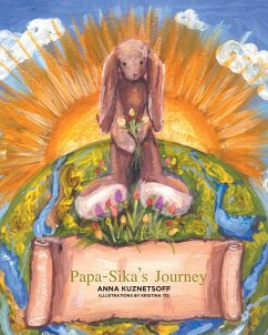 Papa-Sika's Journey - Kuznetsoff, Anna