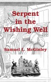 Serpent in the Wishing Well (eBook, ePUB)