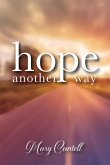 Hope Another Way (eBook, ePUB)
