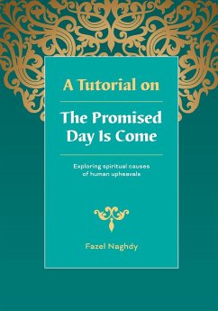 A Tutorial on the Promised Day Is Come - Naghdy, Fazel