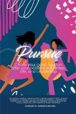 Pursue