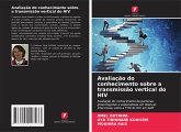 Avaliação do conhecimento sobre a transmissão vertical do HIV