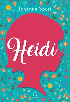 Heidi (eBook, ePUB) - Spyri, Johanna