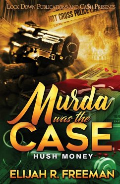 Murda Was the Case - Freeman, Elijah R.