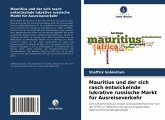 Mauritius und der sich rasch entwickelnde lukrative russische Markt für Ausreiseverkehr