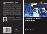 Testicolo non disceso - studio clinico