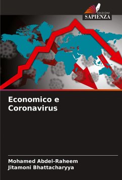 Economico e Coronavirus - Abdel-Raheem, Mohamed;Bhattacharyya, Jitamoni