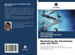 Bewertung der Kenntnisse über HIV MTCT - Ouyahia, Amel;KOUICEM, AYA TINHINANE;RAIS, MOUNIRA